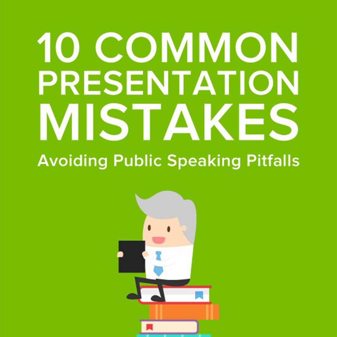 10 Common Presentation Mistakes